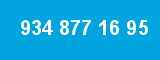 934 877 16 95